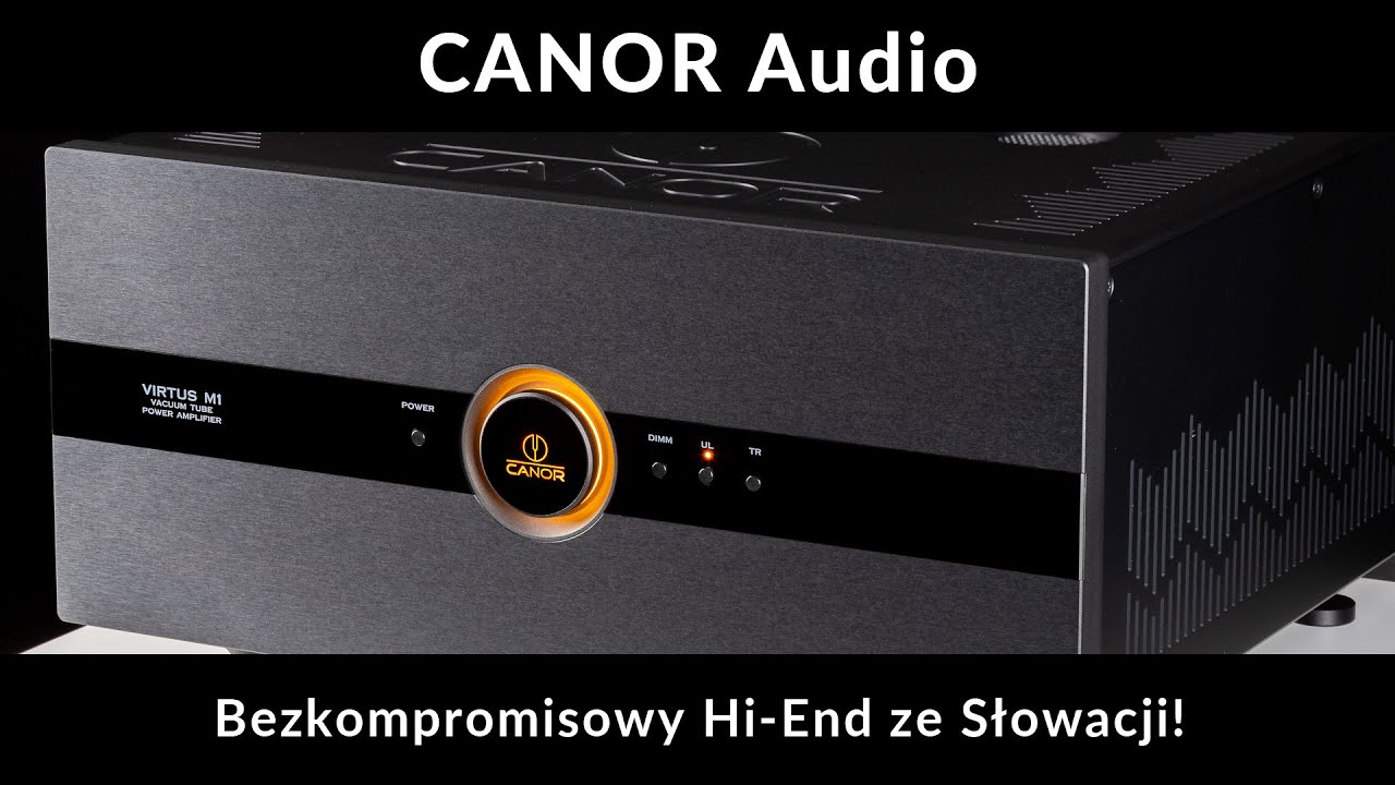 CANOR: Bezkompromisowy Hi-End ze Słowacji | sklep.RMS.pl