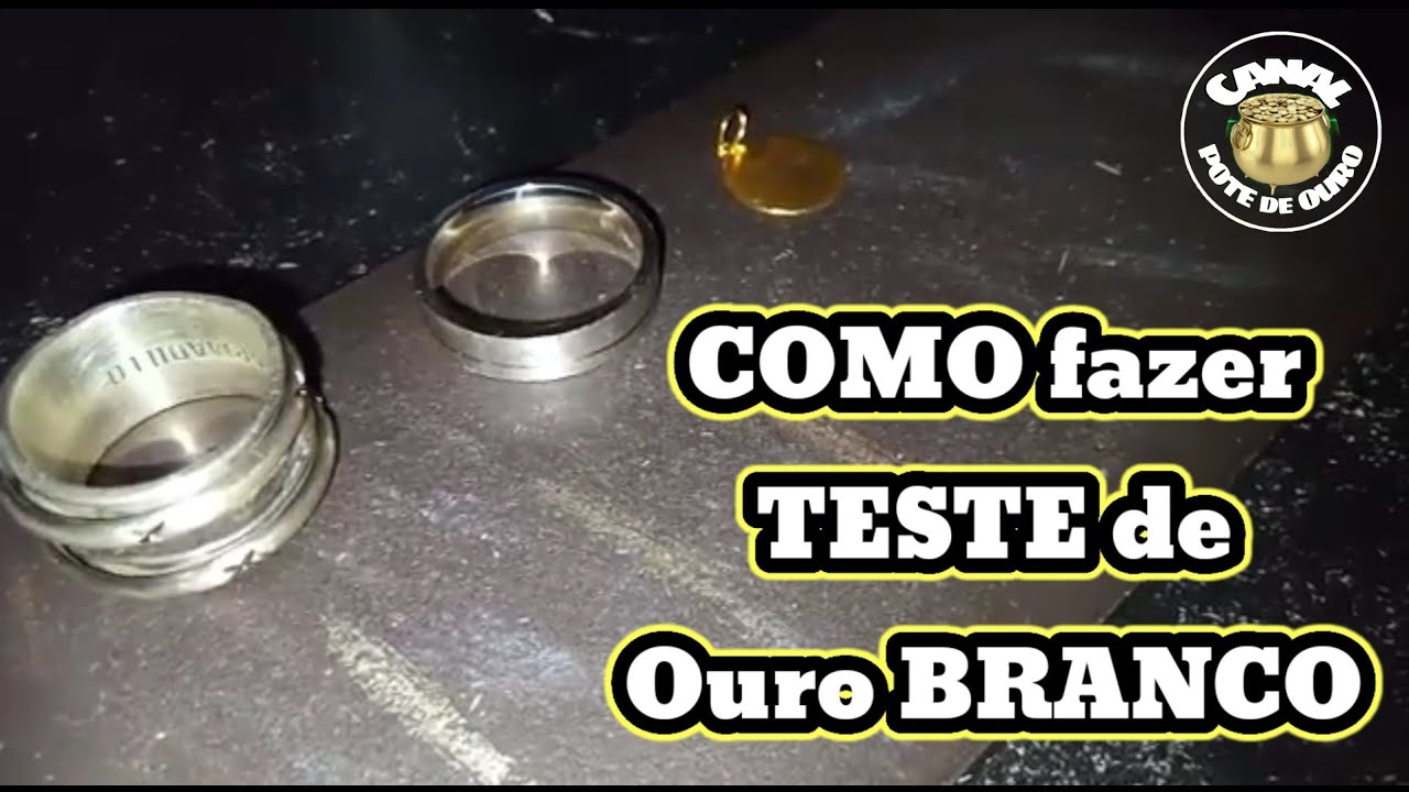 VEJA, como testar OURO BRANCO, prata, A&Ccedil;O OURO amarelo