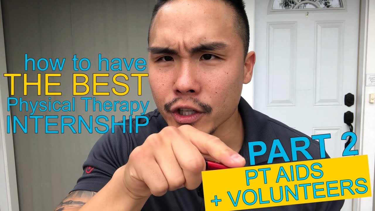 What to do During Physical Therapy Observation Hours (Part 2)