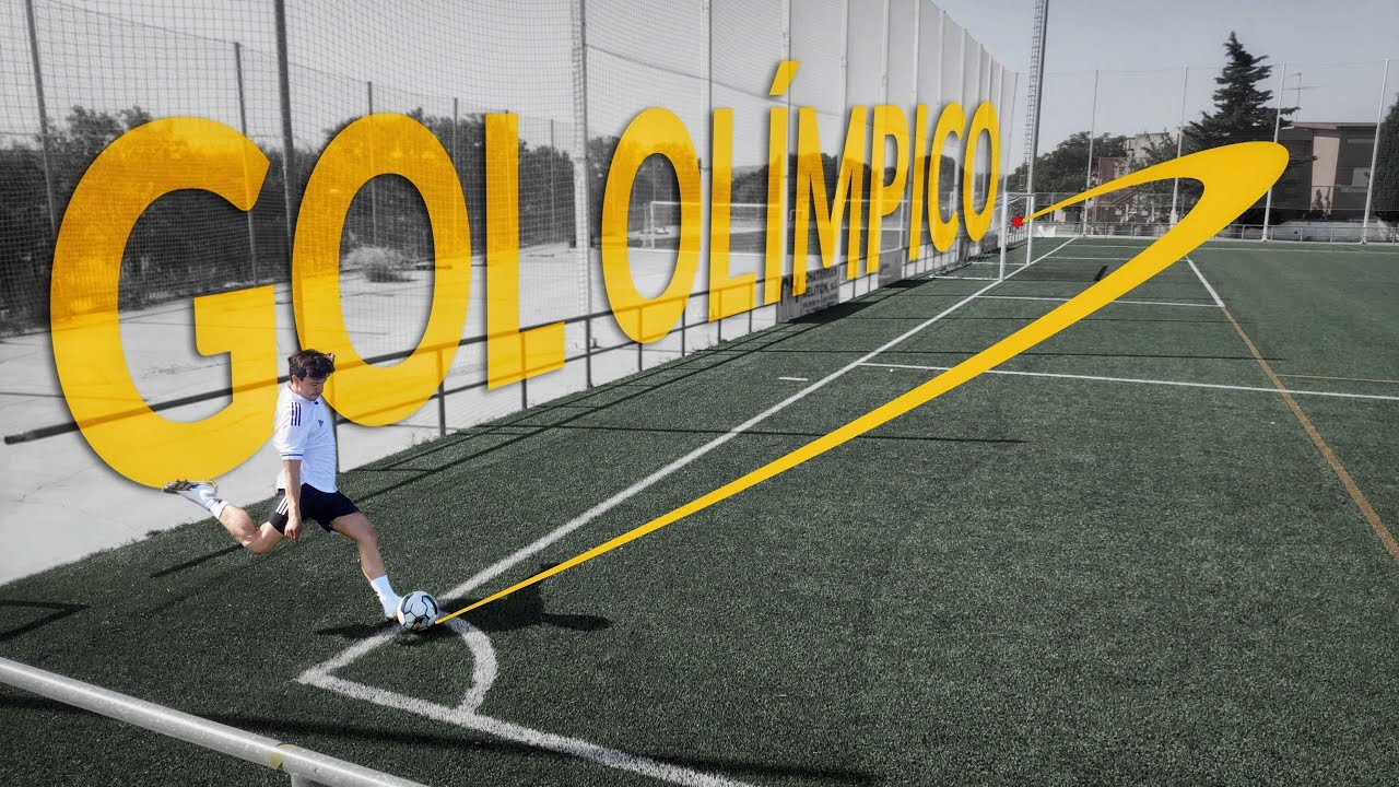 CÓMO MARCAR UN GOL OLÍMPICO · TUTORIAL