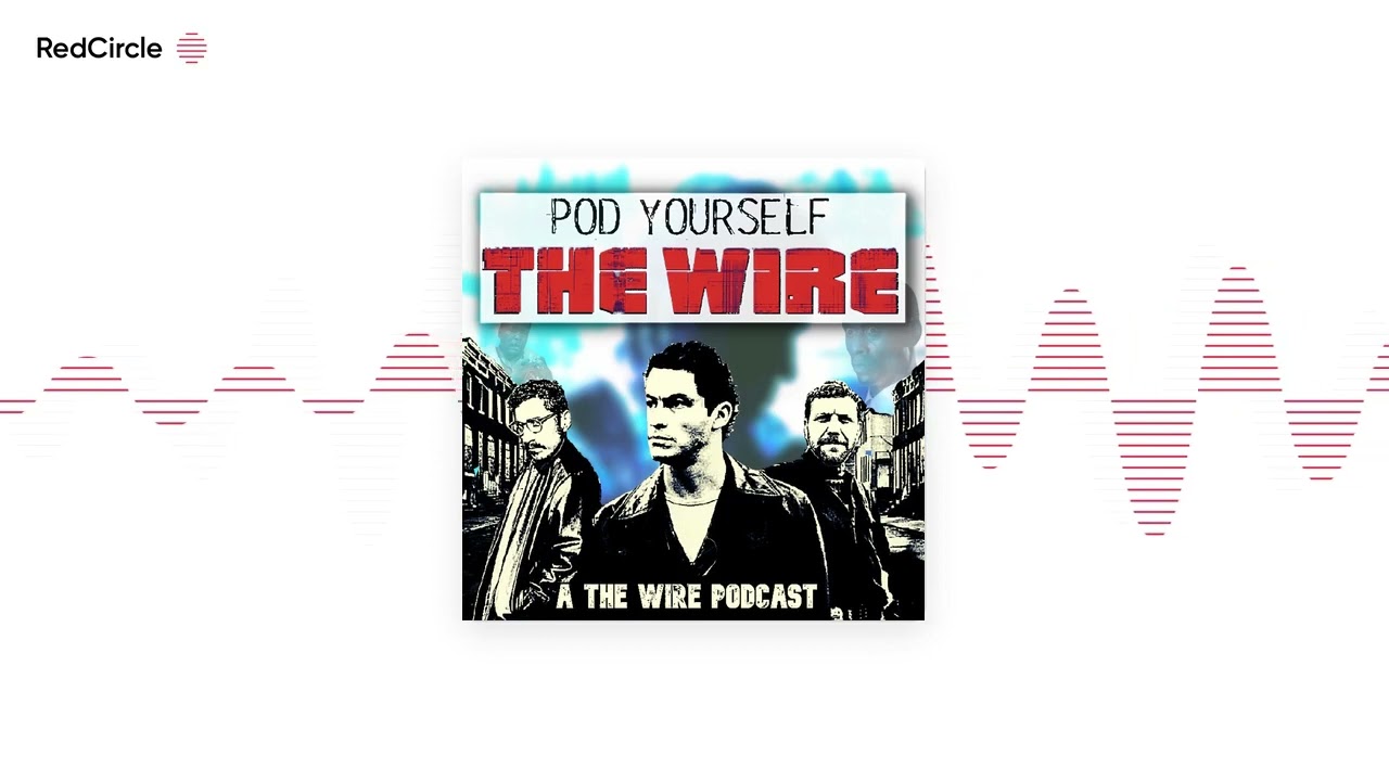 Pod Yourself The Wire - 104: Old Cases, with Dave Schilling of the LA Times