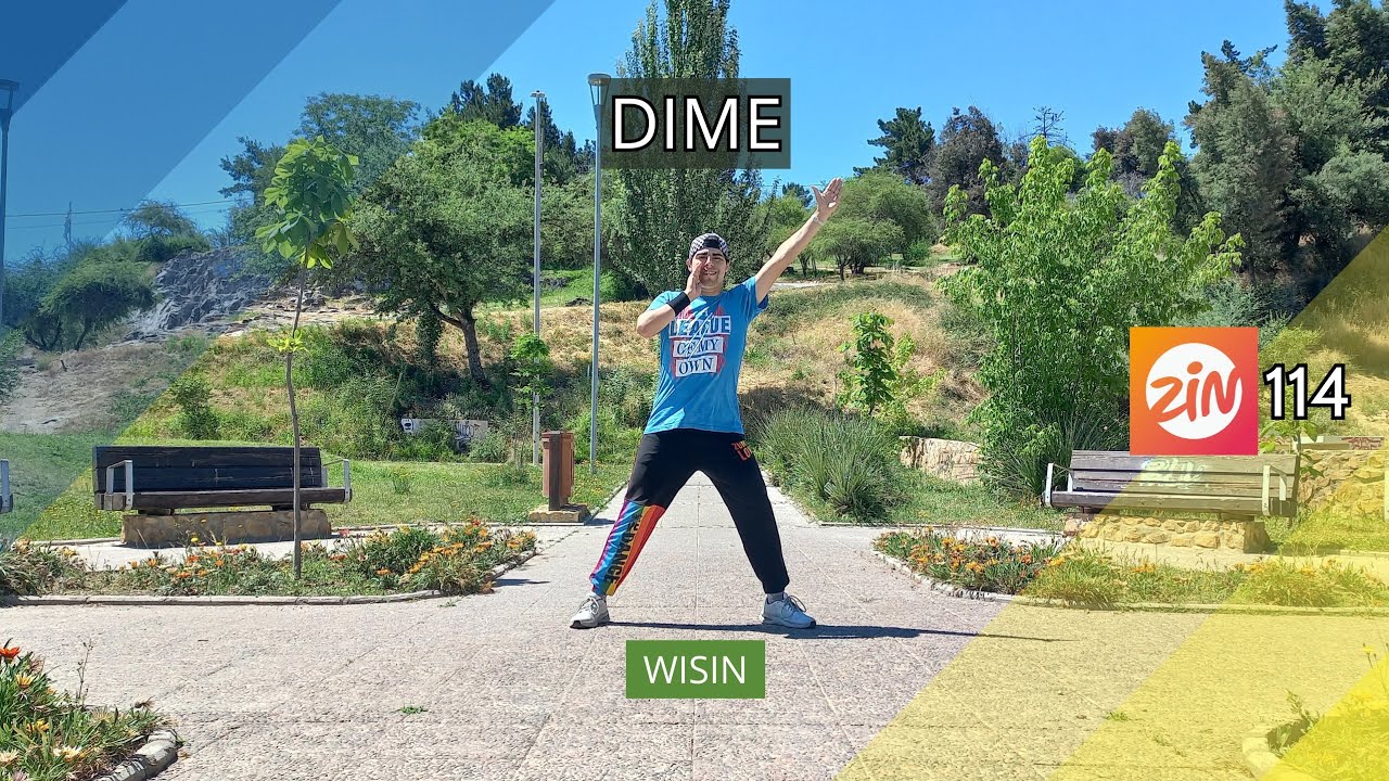 Wisin - Dime | ZIN 114 | Coreografía de Zumba
