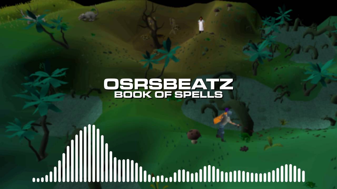 Runescape 07 - Book of Spells (Trap Remix)