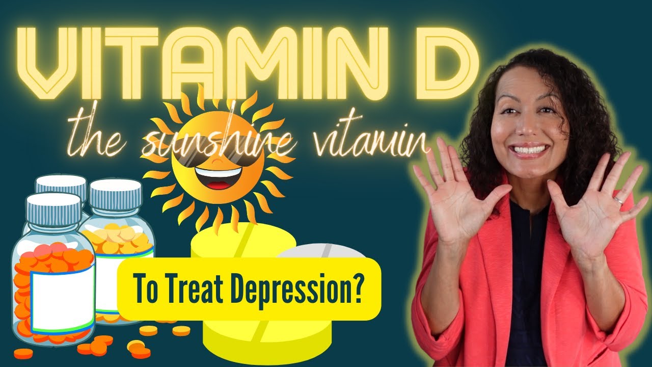 Everything you NEED to KNOW about VITAMIN D and Depression
