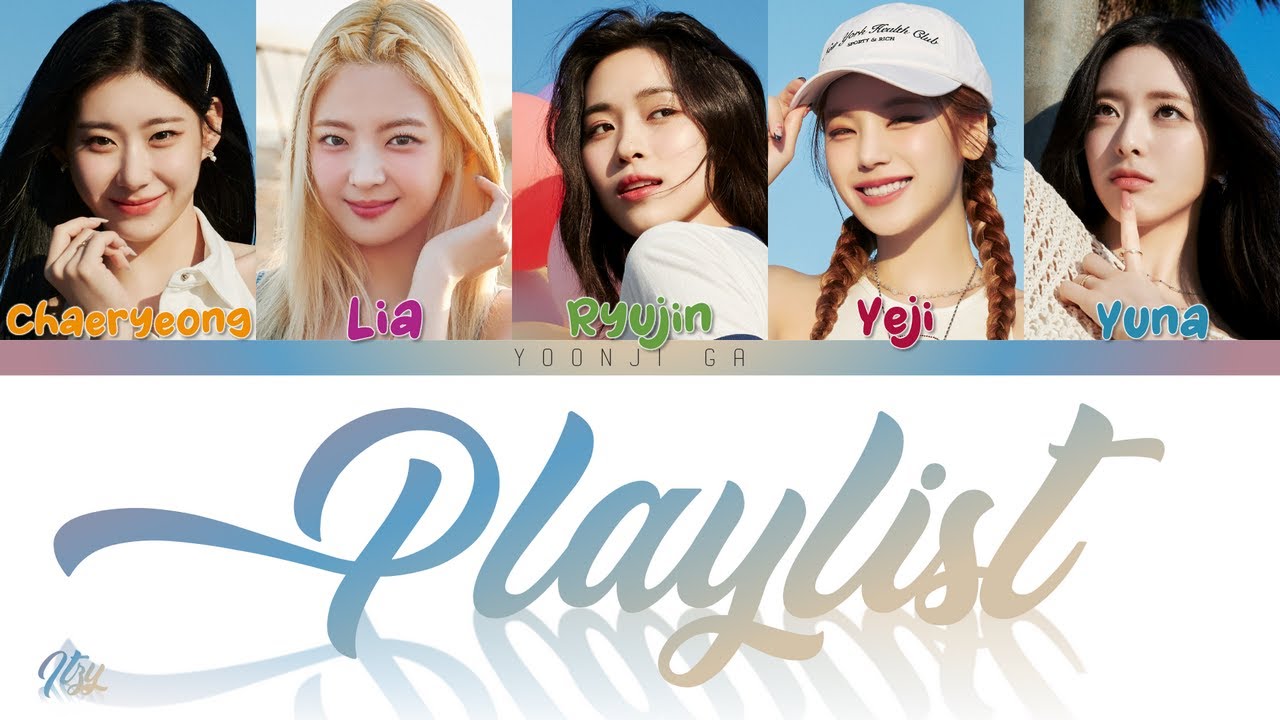 ITZY (イッジ) - Playlist Lyrics [Color Coded Kan/Rom/Eng]