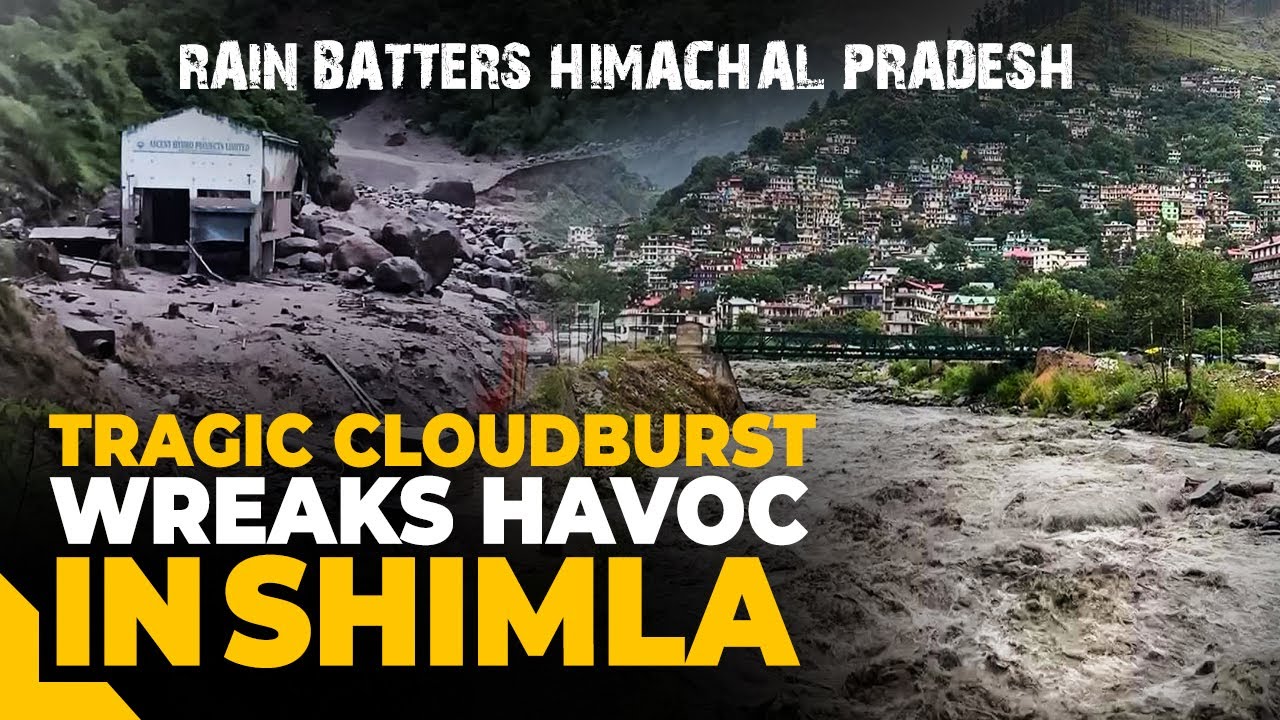 HP: More than 50 missing after cloudburst in Shimla, Beas river soars after heavy rains in Mandi