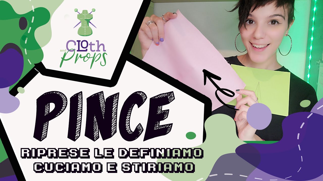 PINCE-RIPRESE : utilità, come cucirle e come stirarle