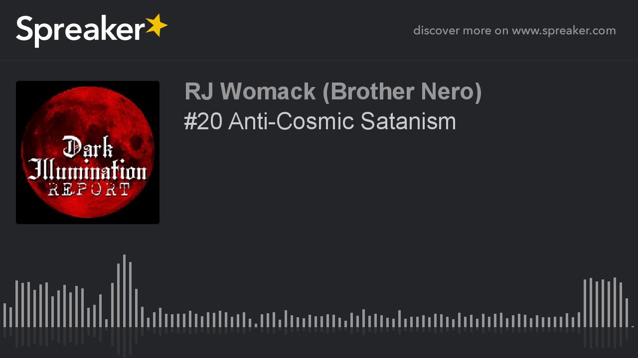 #20 Anti-Cosmic Satanism