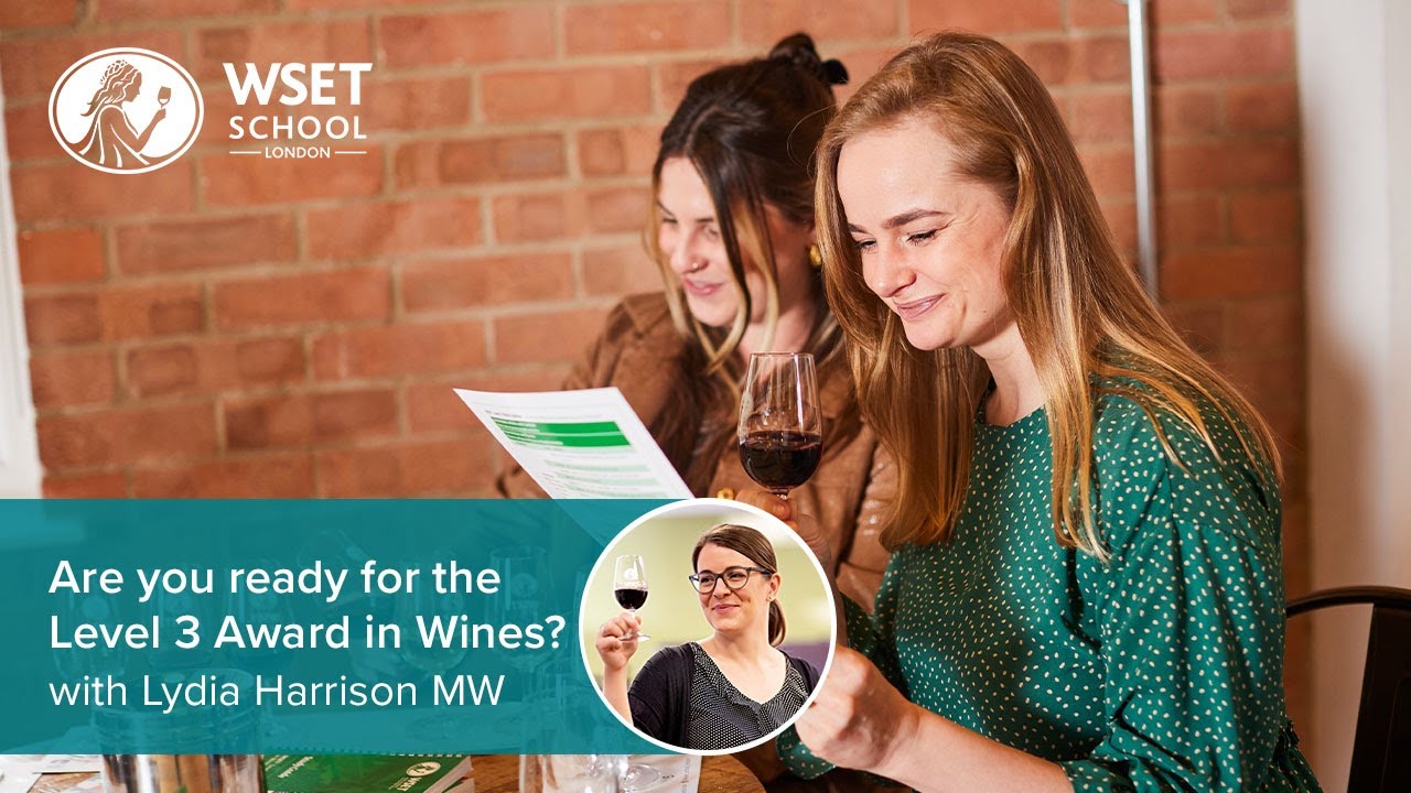 Are you ready for the WSET Level 3 Award in Wines?