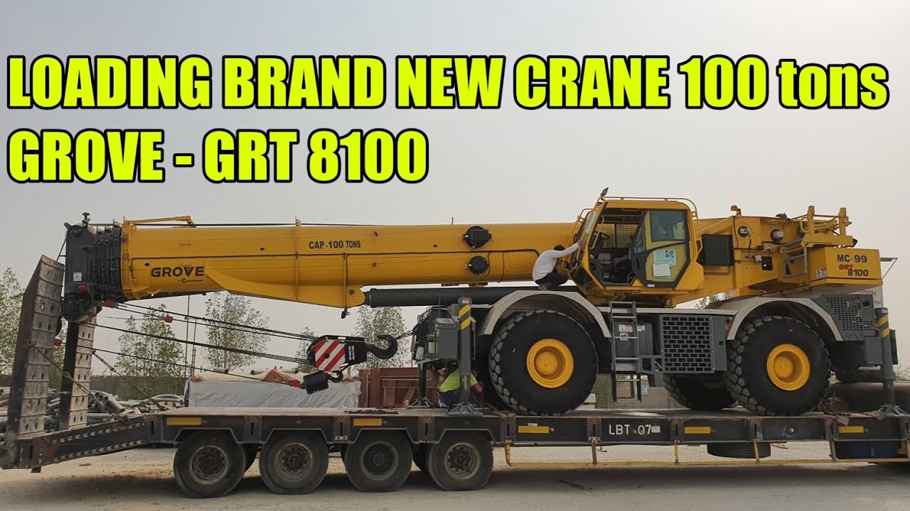 LOADING BRAND NEW CRANE | GROVE GRT 8100 | brybryTV