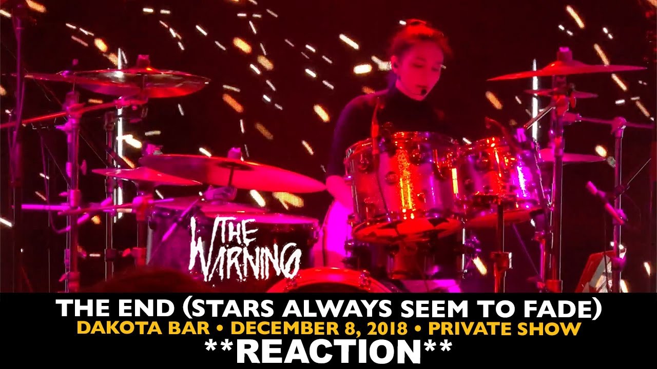 Musicians REACT to The Warning: The End Stars Always Seem To Fade (Dakota Bar December 2018)