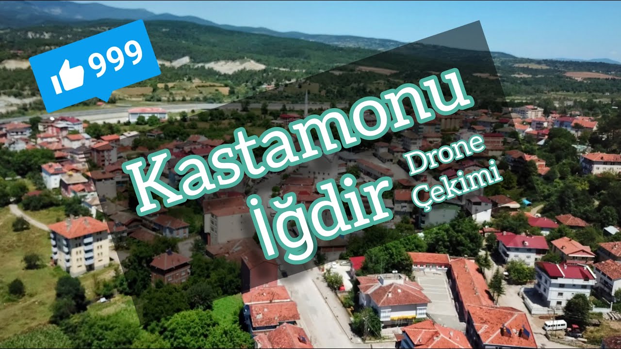Kastamonu İğdir Drone Çekimi