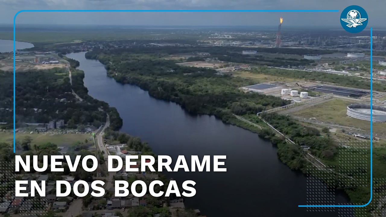 Pemex enfrenta nuevo derrame en Dos Bocas; lleva tres incidente en menos de un mes