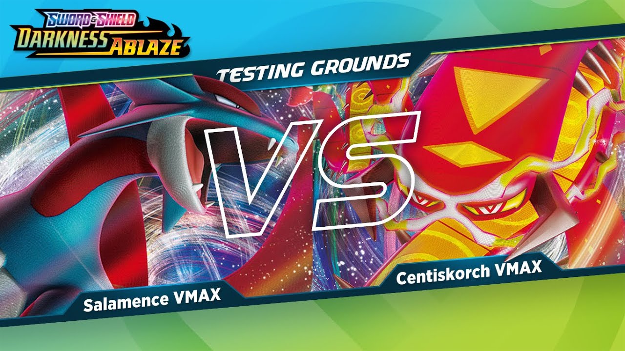 Salamence VMAX VS Centiskorch VMAX | Testing Grounds - Darkness Ablaze Decks (Post-Rotation)