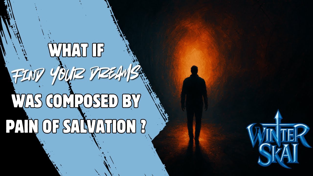 What If Pain of Salvation Wrote “Find Your Dreams”? | Winter SkAI Progressive Metal Cover