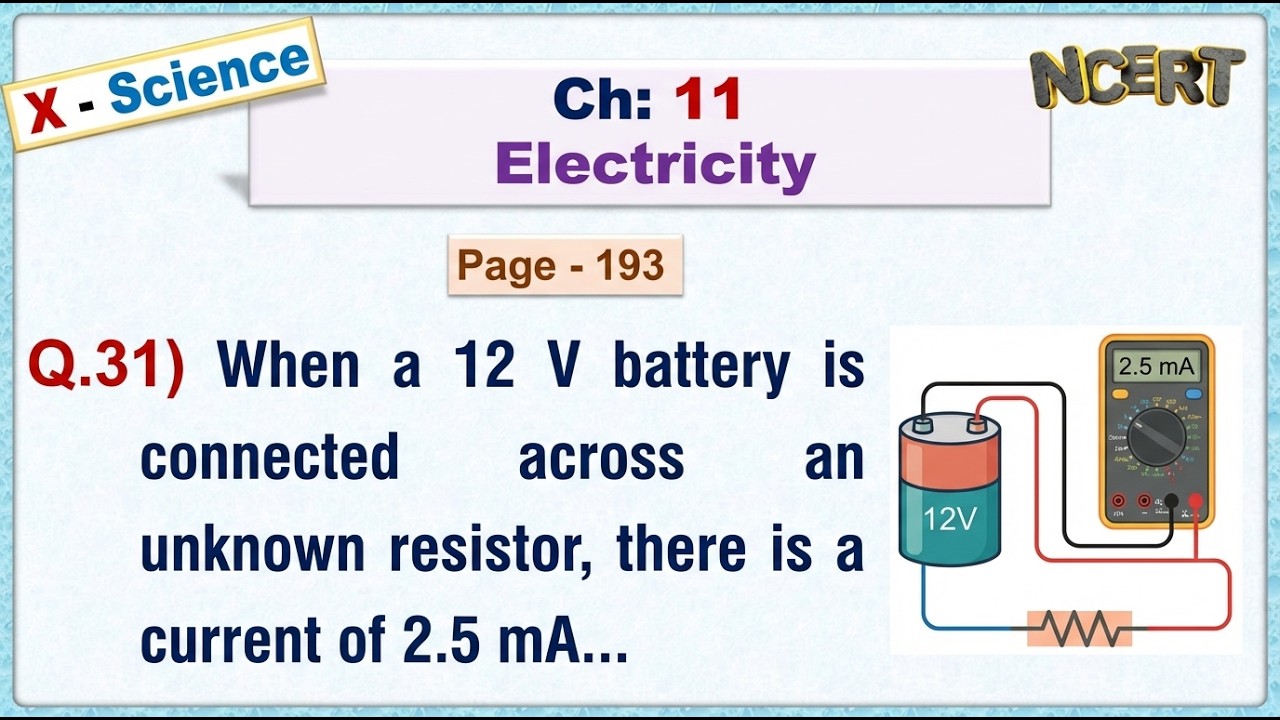 Ch:11 - Pg:193 - Q.31) When a 12 V battery is connected across an unknown resistor, there is current