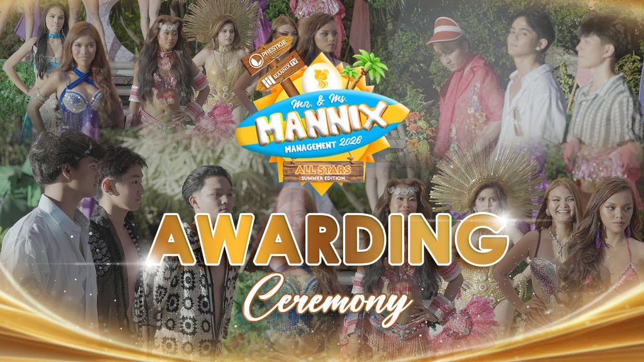 MR & MS MANNIX MANAGEMENT SUMMER EDITION AWARDING CEREMONY!