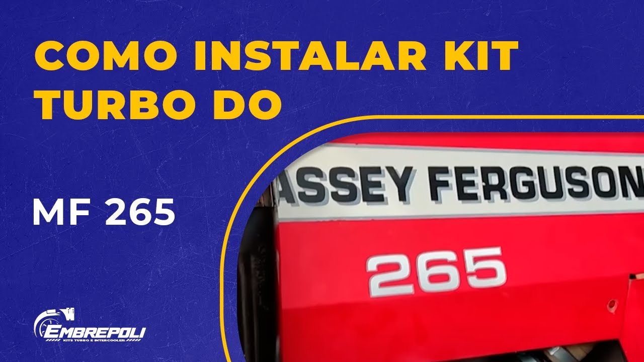 COMO INSTALAR KIT TURBO MASSEY FERGUSON 265 - 275 - 283 - TANQUE EMCIMA