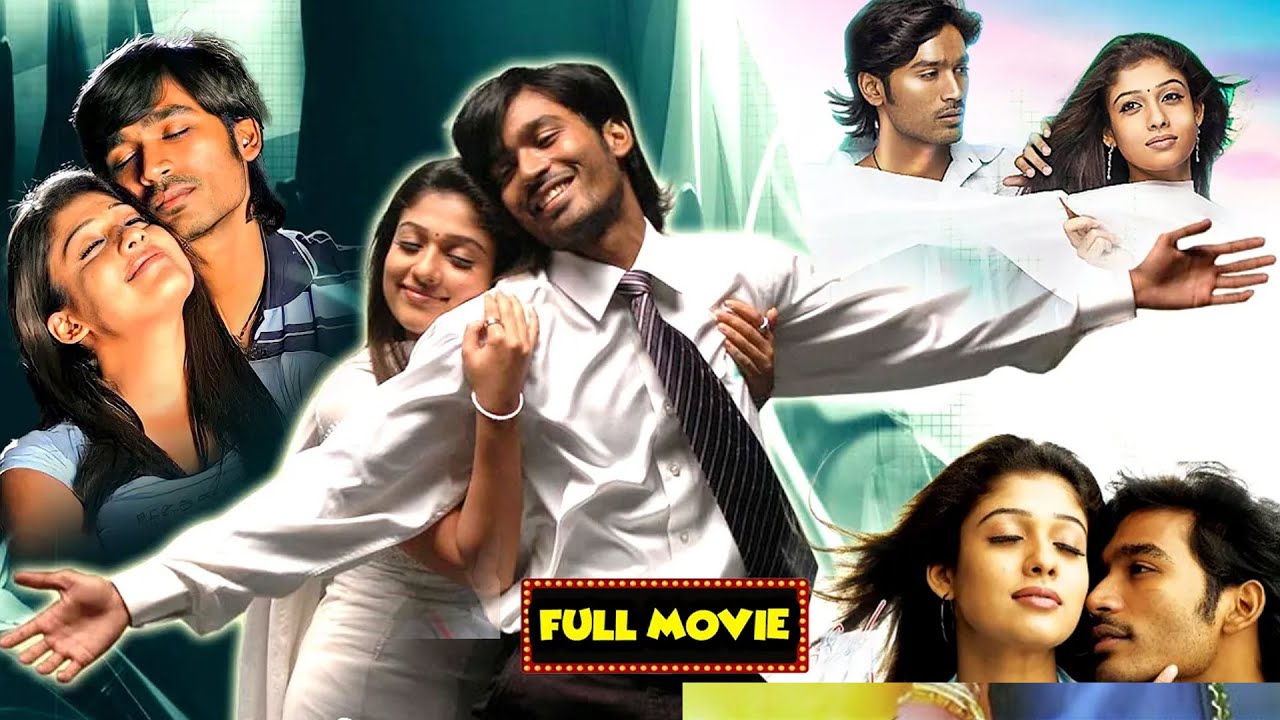 Dhanush And Nayanthara Romantic Comedy Full Movie | @ManaChitraalu