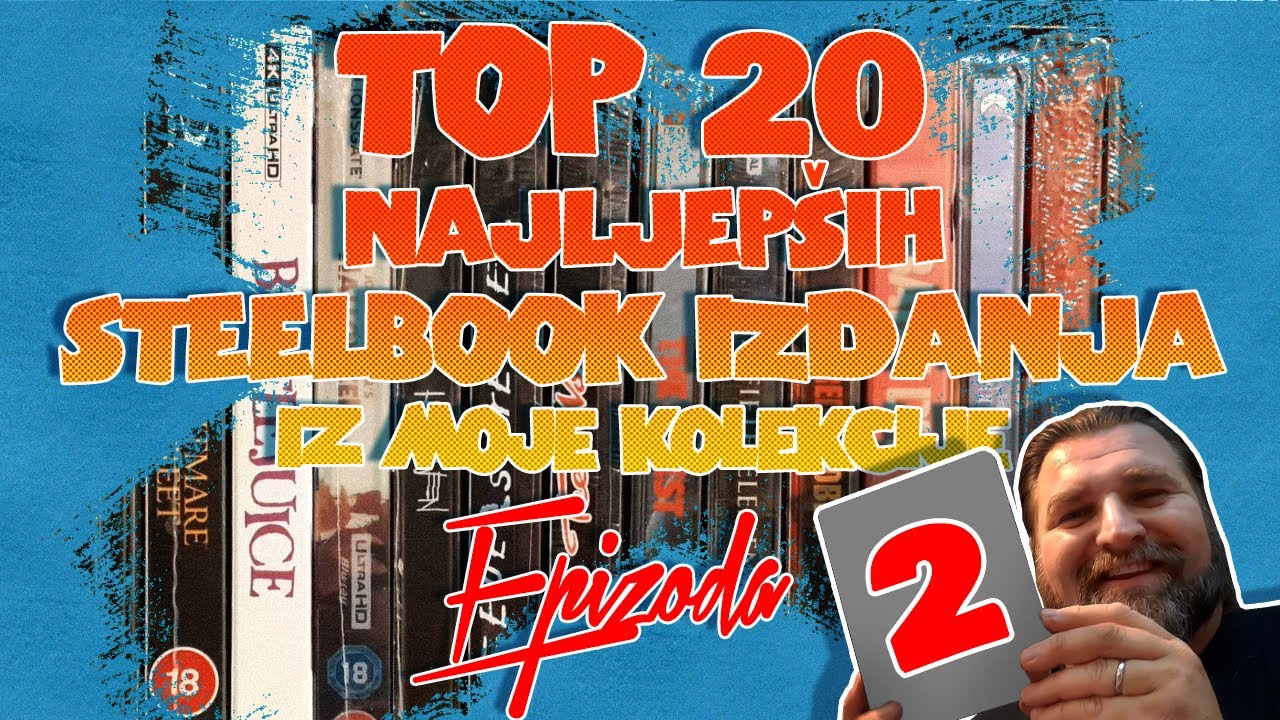 TOP 20 najljepših STEELBOOK izdanja iz moje kolekcije - EP2