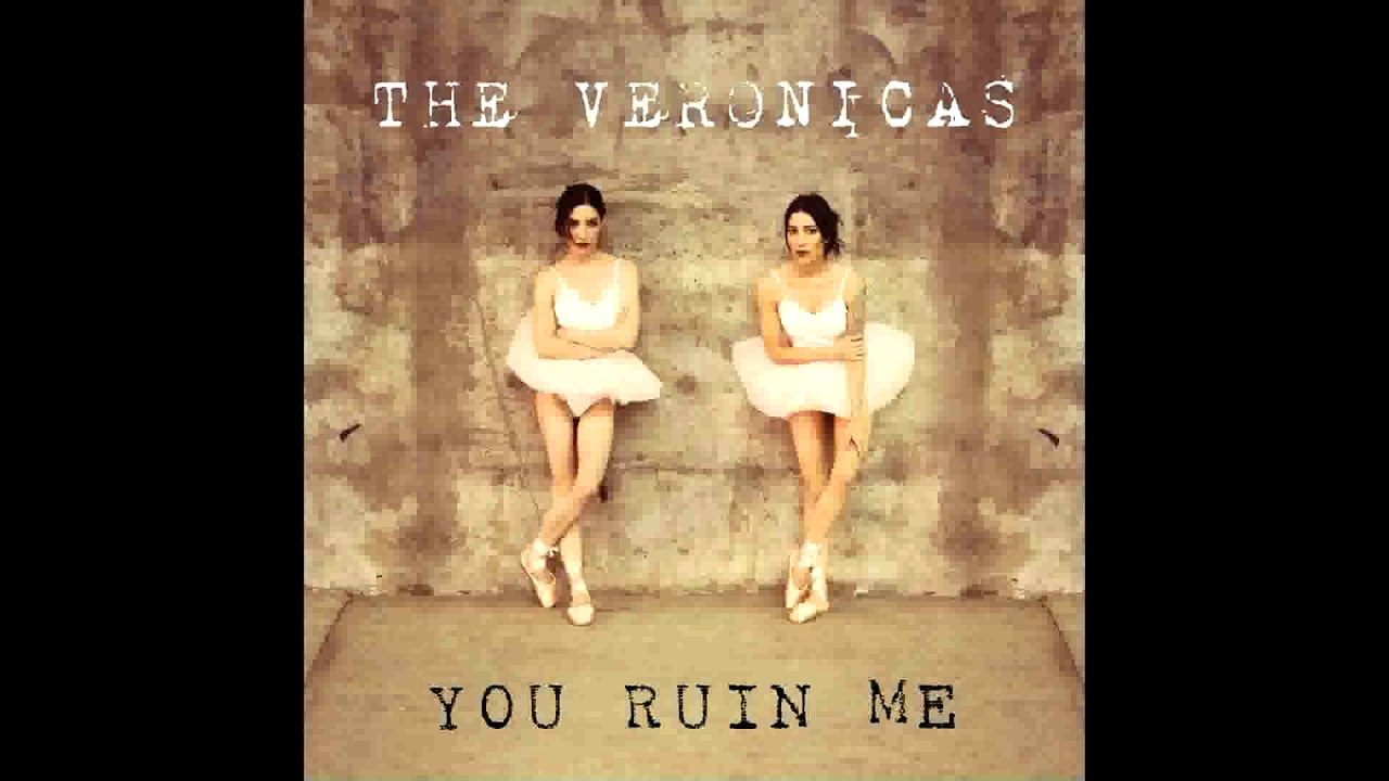 The Veronicas - You Ruin Me (Instrumental & Lyrics)