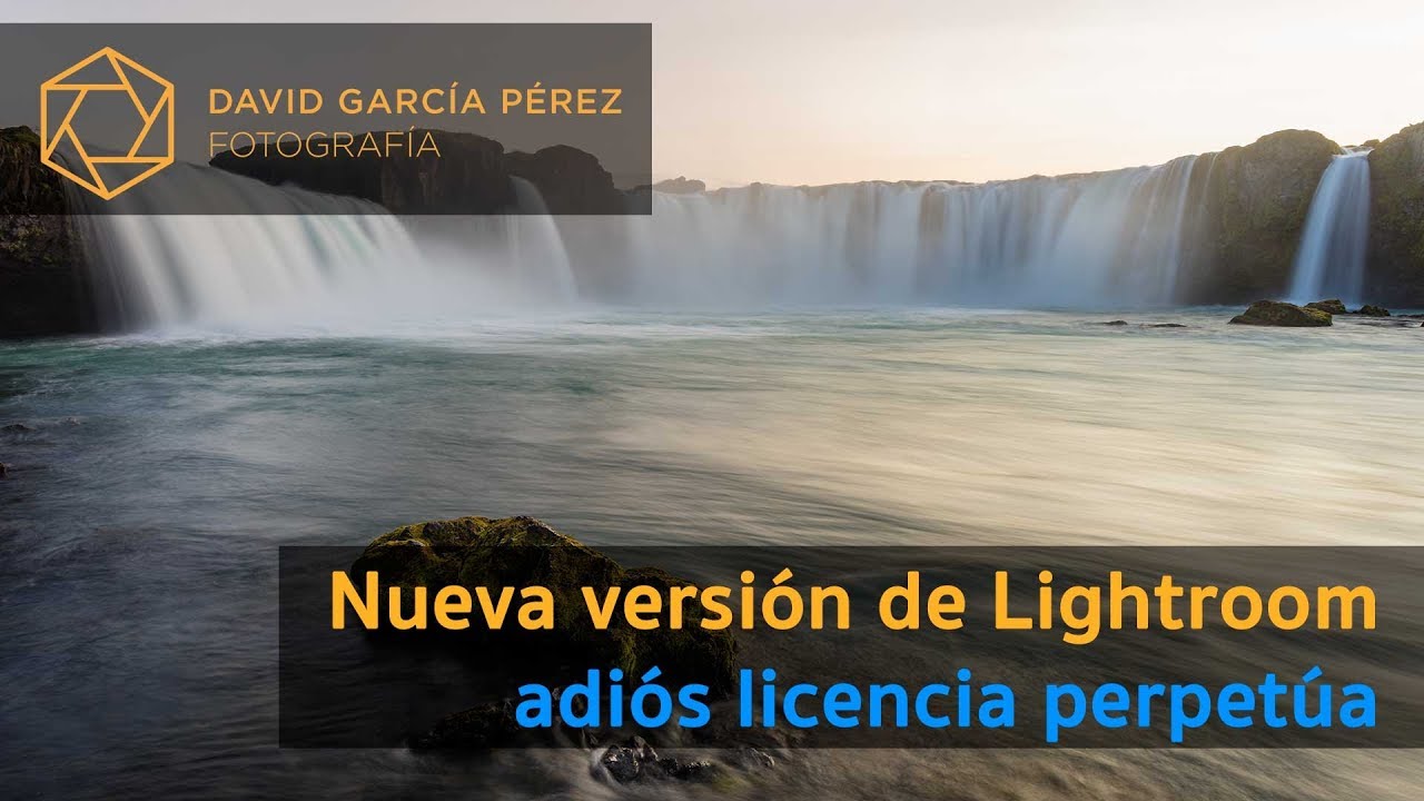 Nueva versi&oacute;n de Lightroom, &iexcl;Adi&oacute;s licencia perpet&uacute;a!