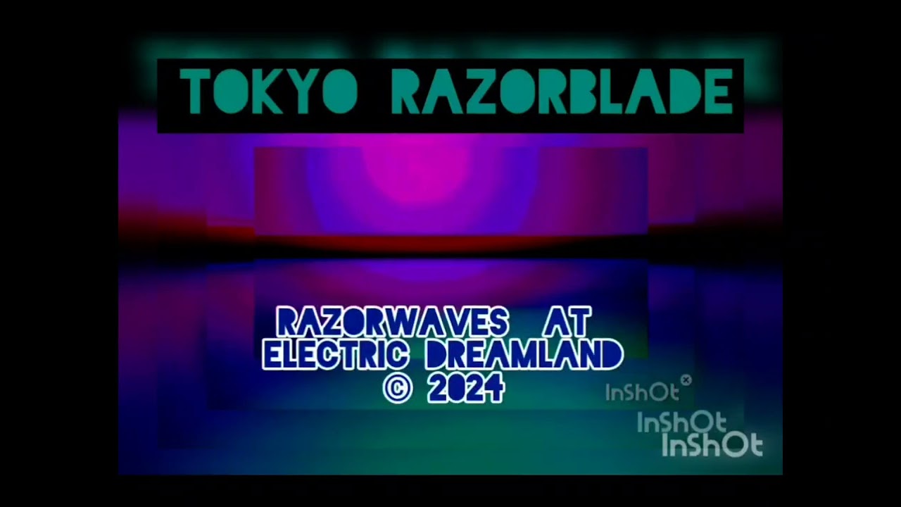 TOKYO RAZORBLADE - RAZORWAVES @ ELECTRIC DREAMLAND ©2024 (**Full Album Original Mix**)