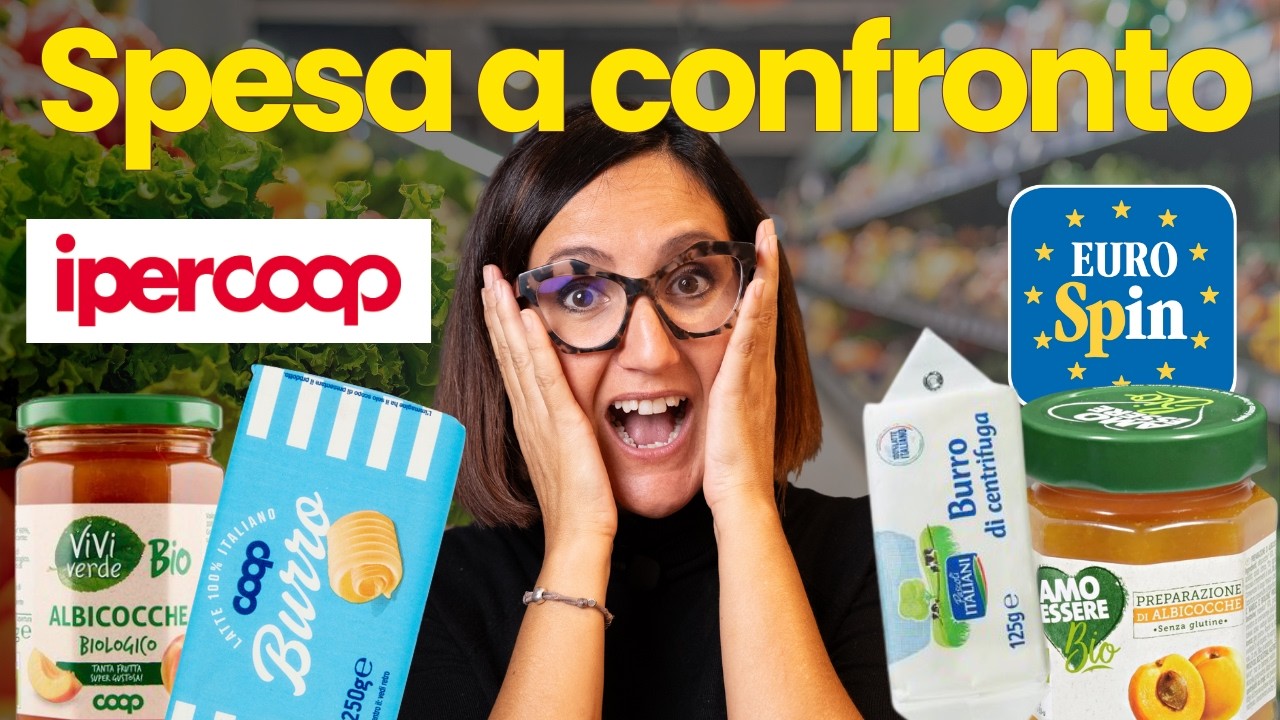 Ipercoop vs Eurospin: Spendere di più ti assicura più QUALITA'?