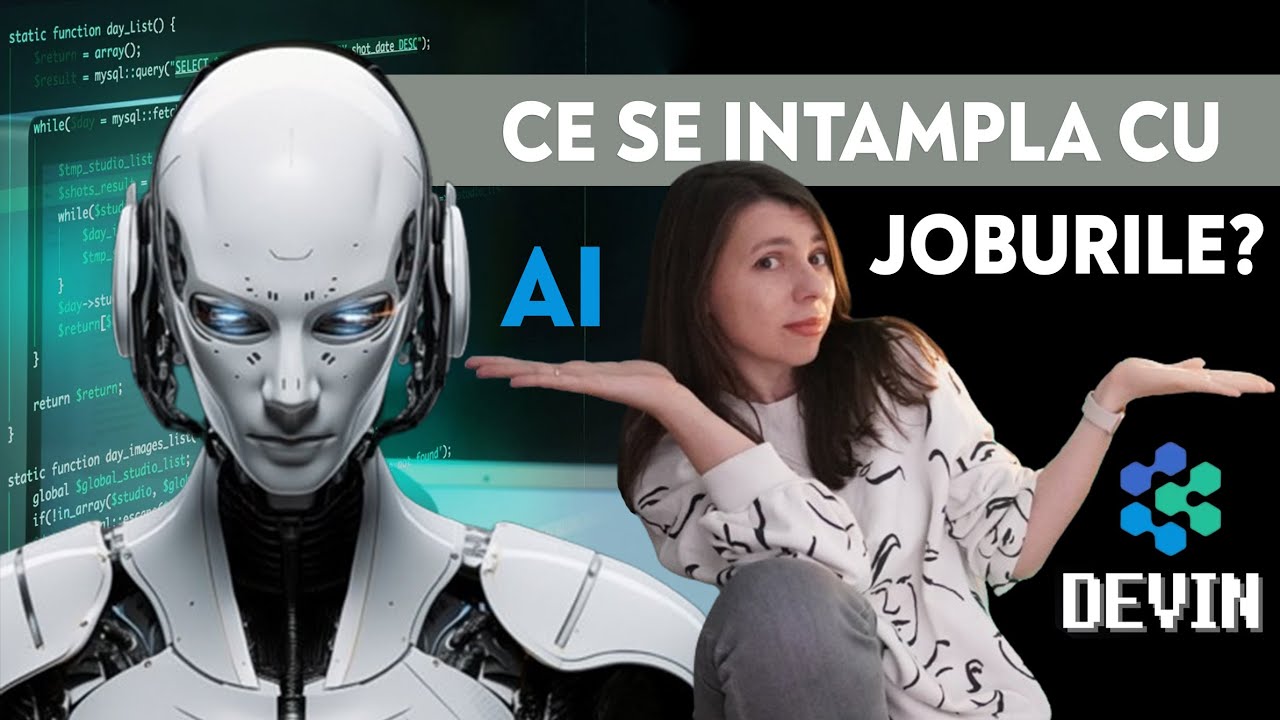 Merita sa Lucrezi in Industria IT in 2024 | Despre Devin - Primul AI Software Engineer