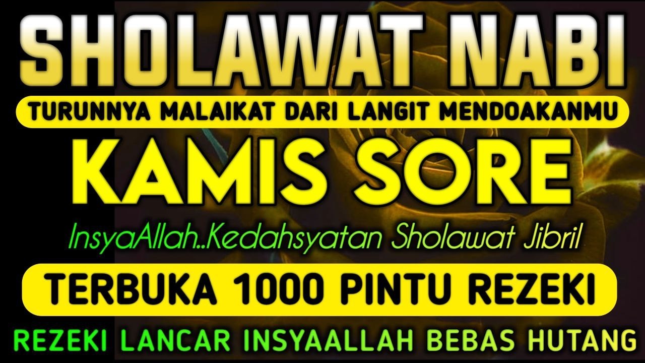 SHOLAWAT JIBRIL PENARIK REZEKI PALING DAHSYAT,INSYAALLAH BANJIR REZEKI ~ REZEKIMU MENGALIR DERAS‼️