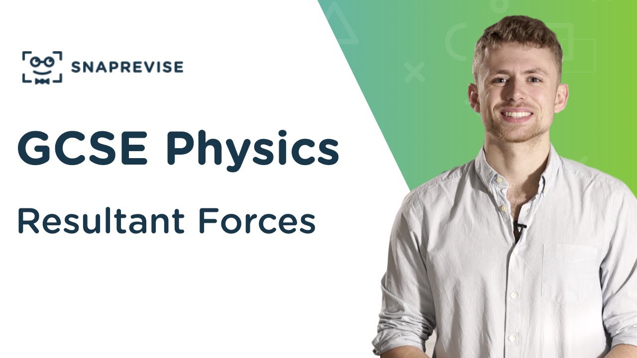 Resultant Forces | 9-1 GCSE Science Physics | OCR, AQA, Edexcel