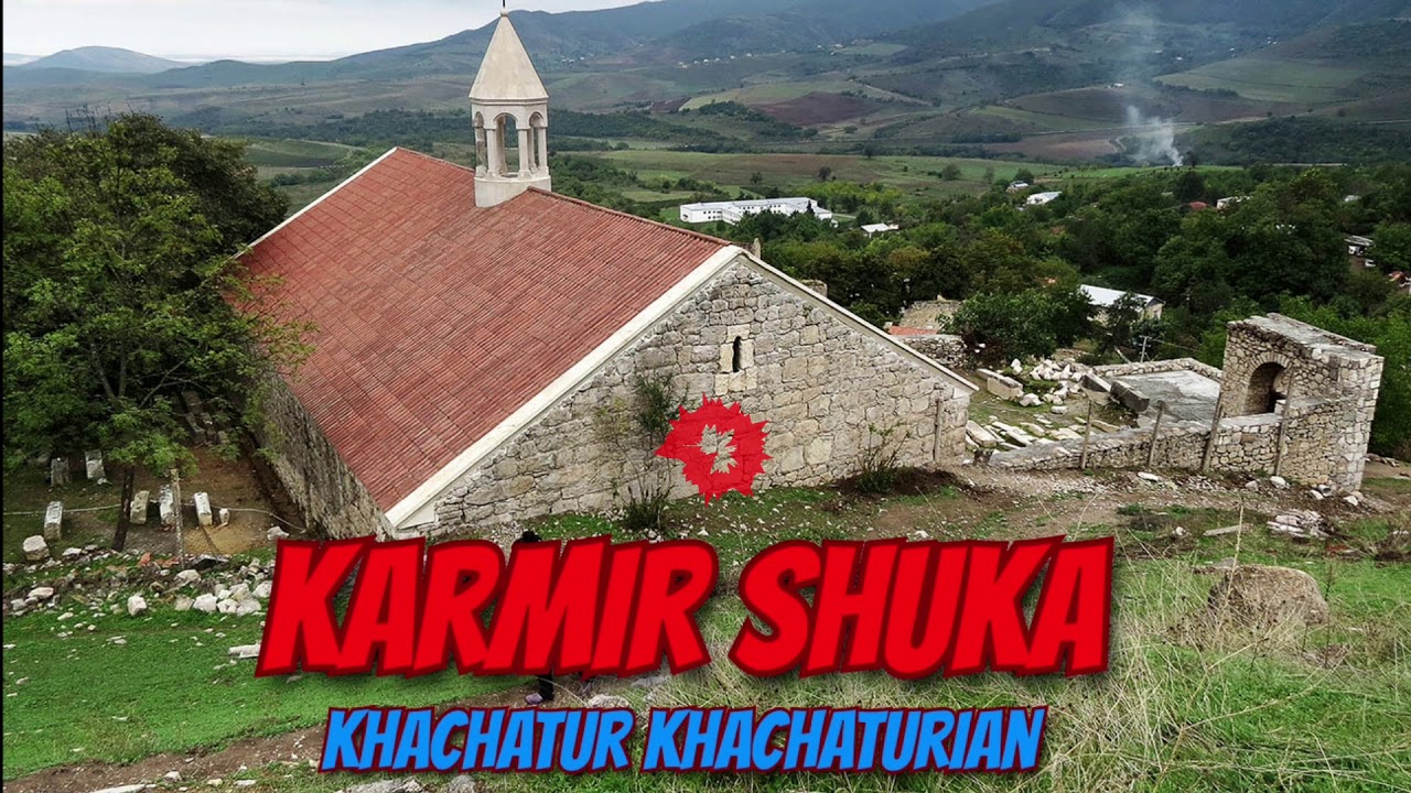 Khachatur Khachaturian - Karmir Shuka / New Music 2021