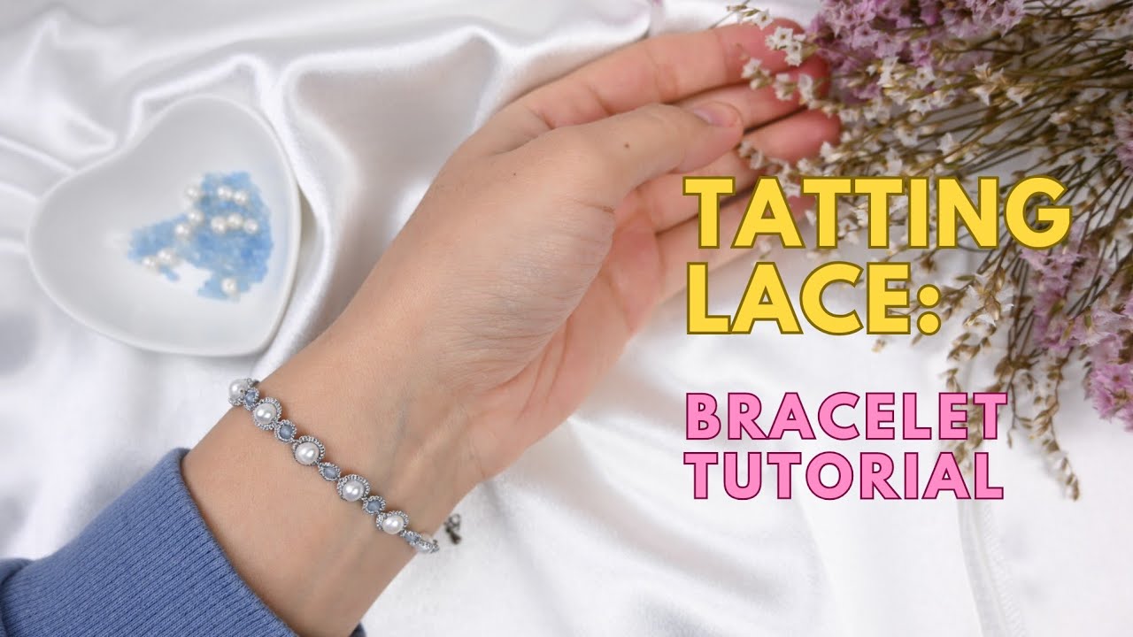 Shuttle Tatting | Tatting Lace Bracelet with Natural Stones and pearls ENG SUB