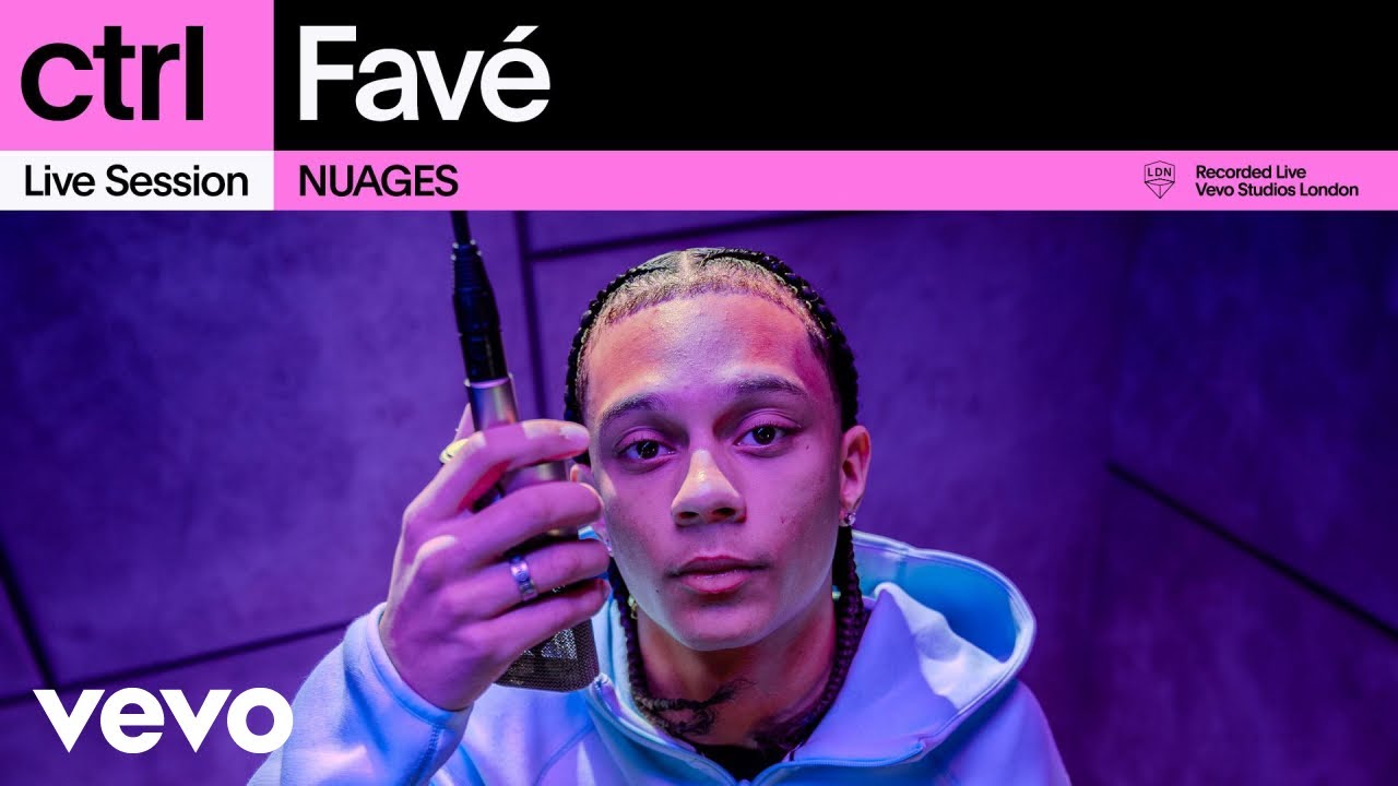 Favé - NUAGES (Live Session) | Vevo ctrl