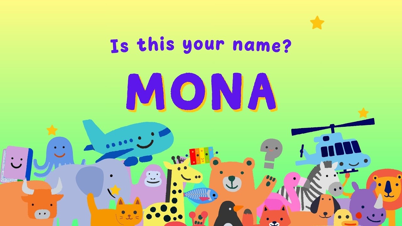 MONA ! Is This Your Name? 🎉