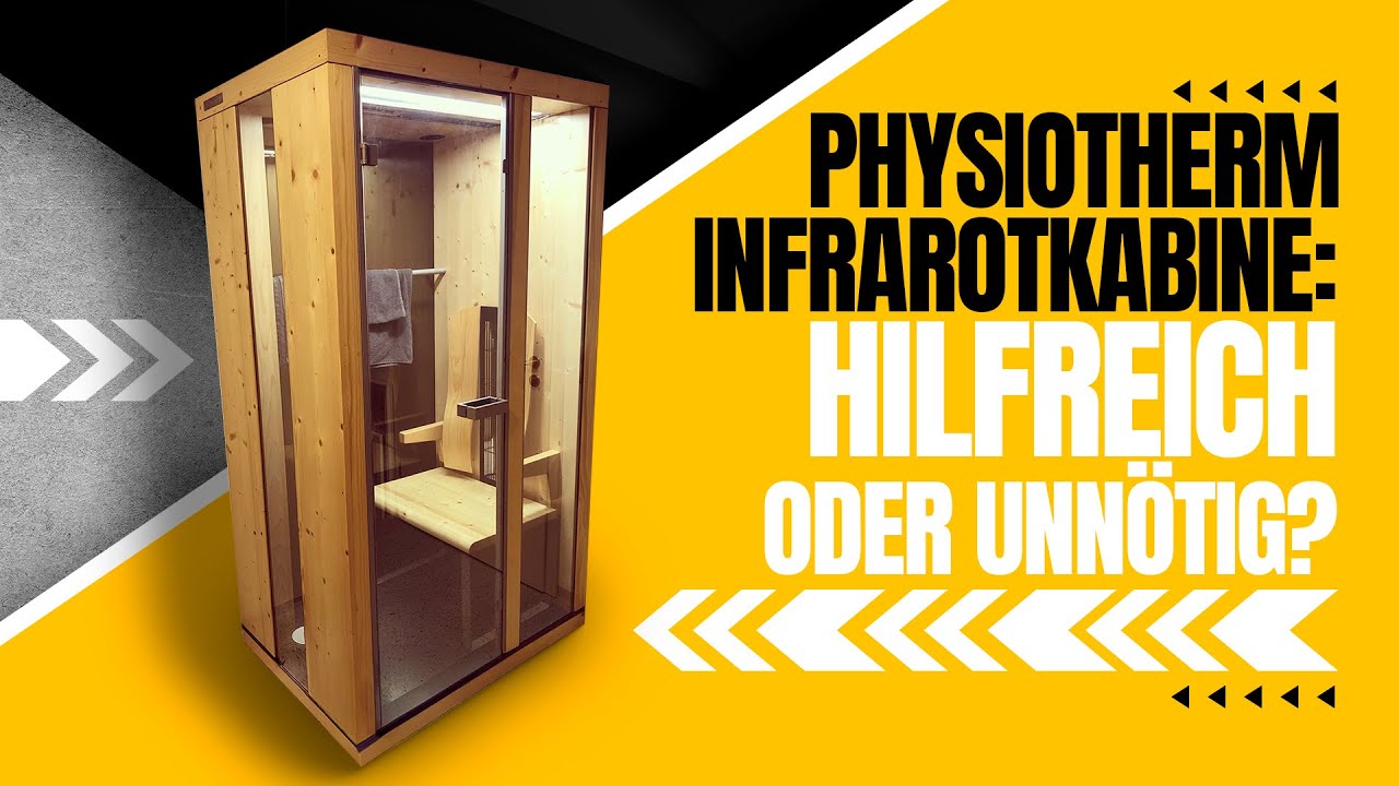 Lohnt sich eine Physiotherm Infrarotkabine?