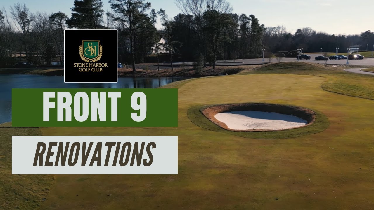 From Blueprint to Bunkers: The Making of Stone Harbor's New Front 9