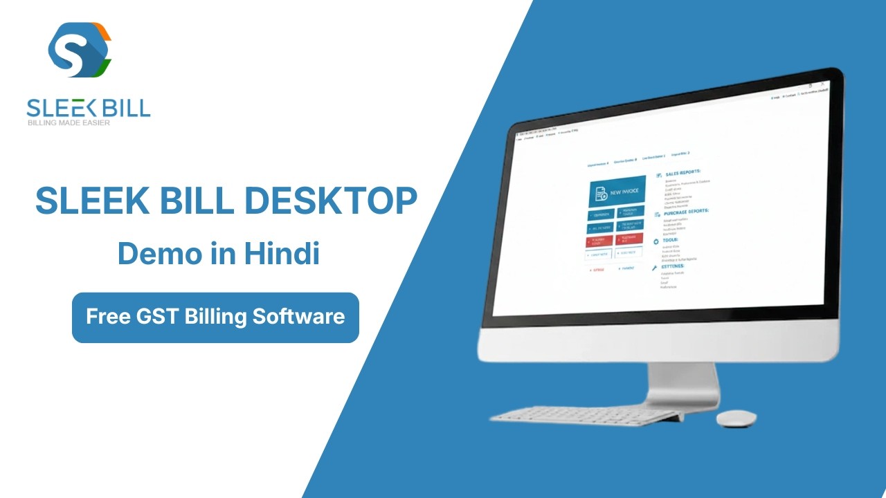 Sleek Bill Desktop (Offline) GST Invoice Demo in Hindi