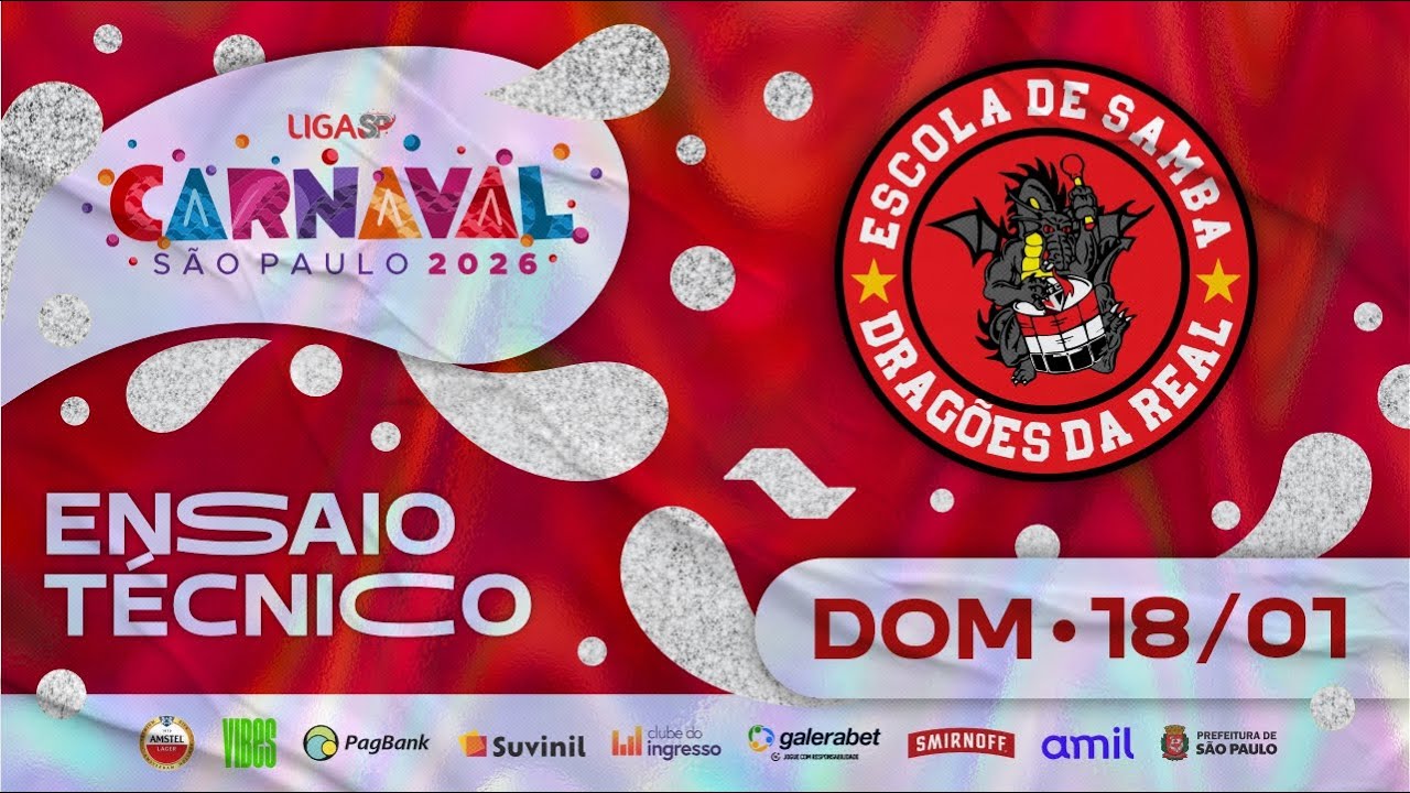 ENSAIO TÉCNICO - DRAGÕES DA REAL | CARNAVAL SP 2026 | 18.01.2026