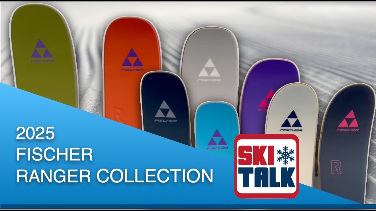 2025 Fischer Ranger Collection with SkiTalk.com