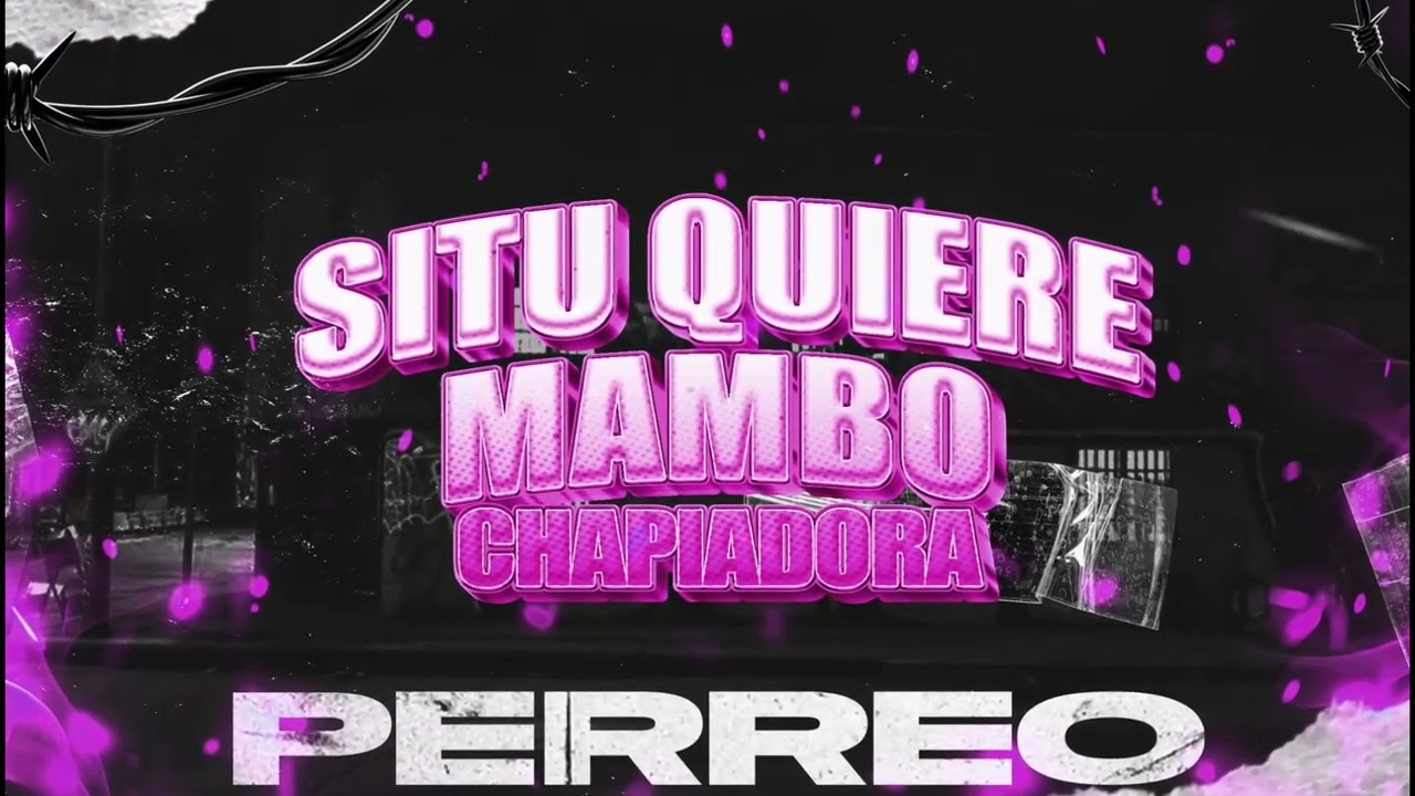 Si Tu Quiere Mambo X Chapiadora (PERREO 102) Snoop DJ