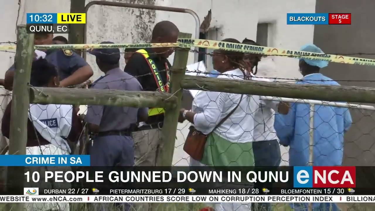 Police investigating murder of 10 people in Qunu
