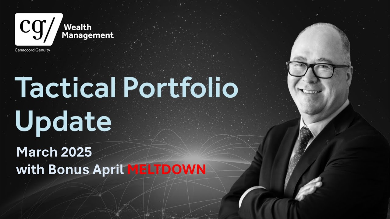 Tactical Portfolio Update | March 2025 with April Meltdown