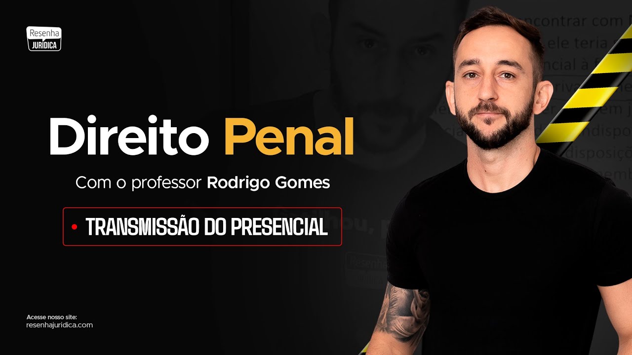DIREITO PENAL | PPMG, PMERJ e PPES (TURMA PRESENCIAL)