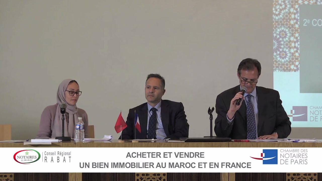 Colloque France-Maroc 2017 | Acheter et vendre un bien immobilier au Maroc