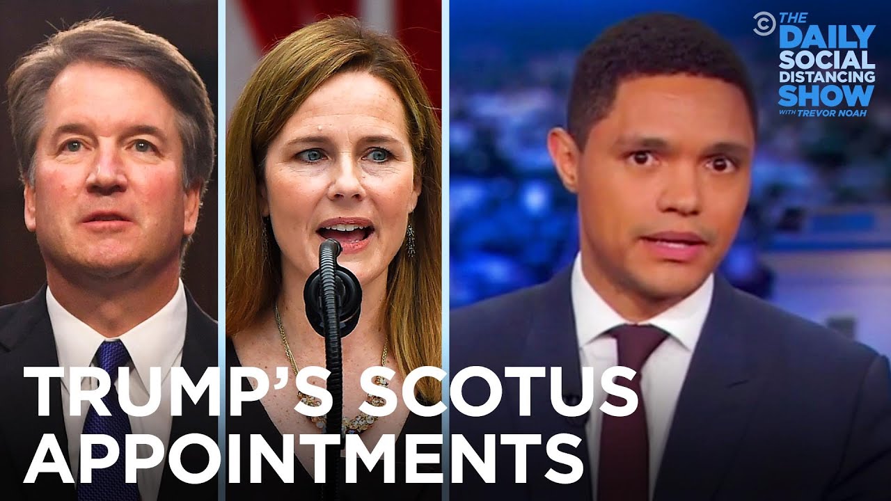 Trump’s First Term SCOTUS Appointments | The Daily Show