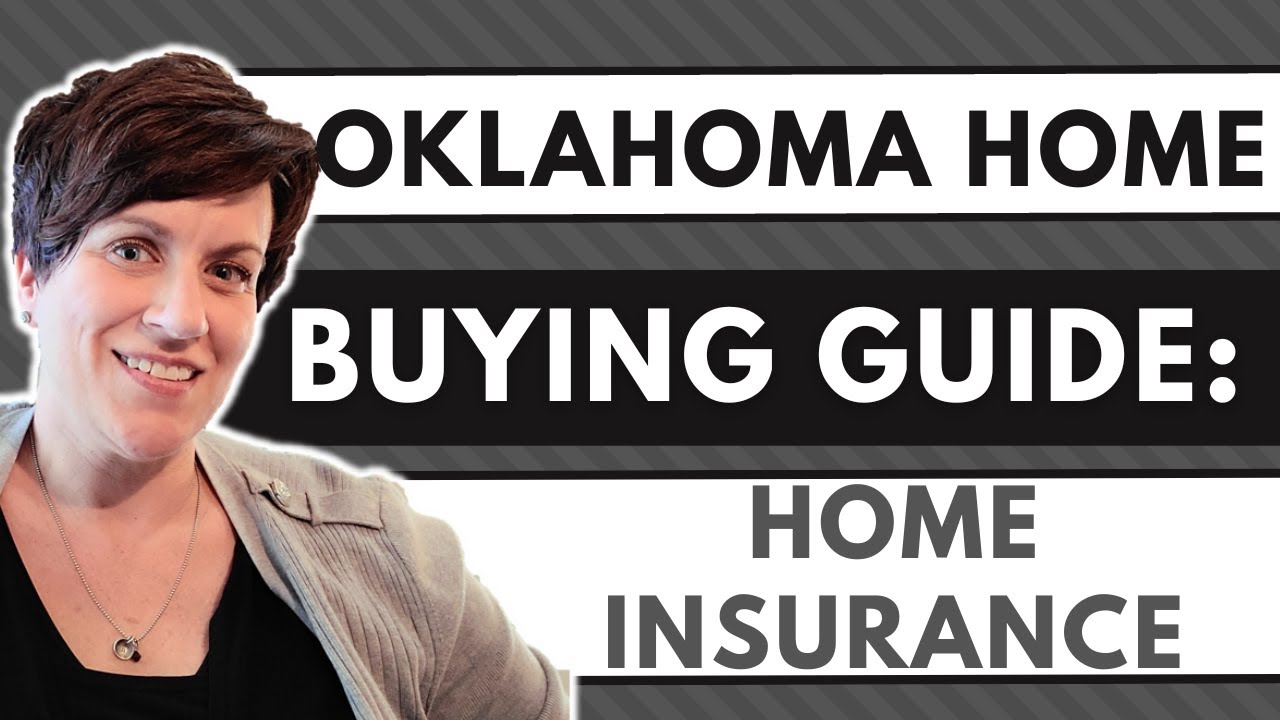 Oklahoma Home Buying Guide: Home Insurance | Home Insurance In OKC | Natalie Bratton