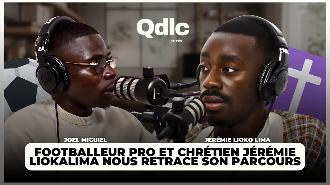 Footballeur pro et chrétien Jérémie Lioka Lima nous retrace son parcours.