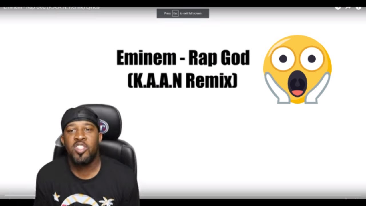 Eminem - Rap God (K.A.A.N. Remix) Lyrics - My Reaction