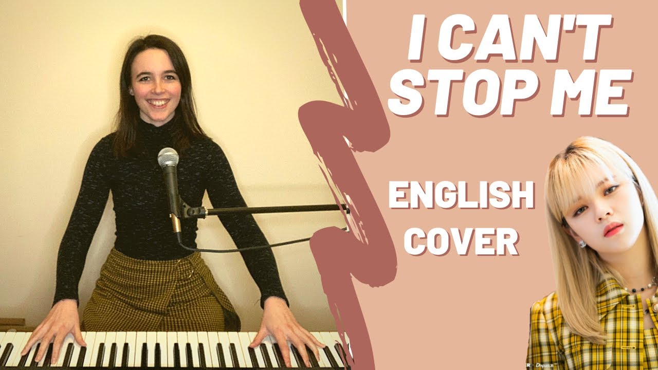 TWICE (트와이스) - I Can't Stop Me - English Cover 커버보컬 by Emily Dimes